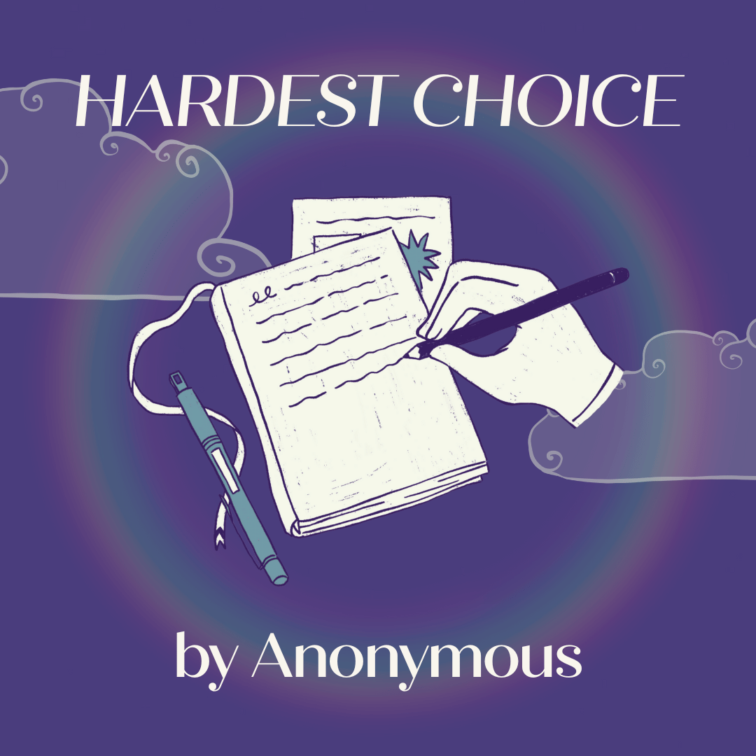 HARDEST CHOICE