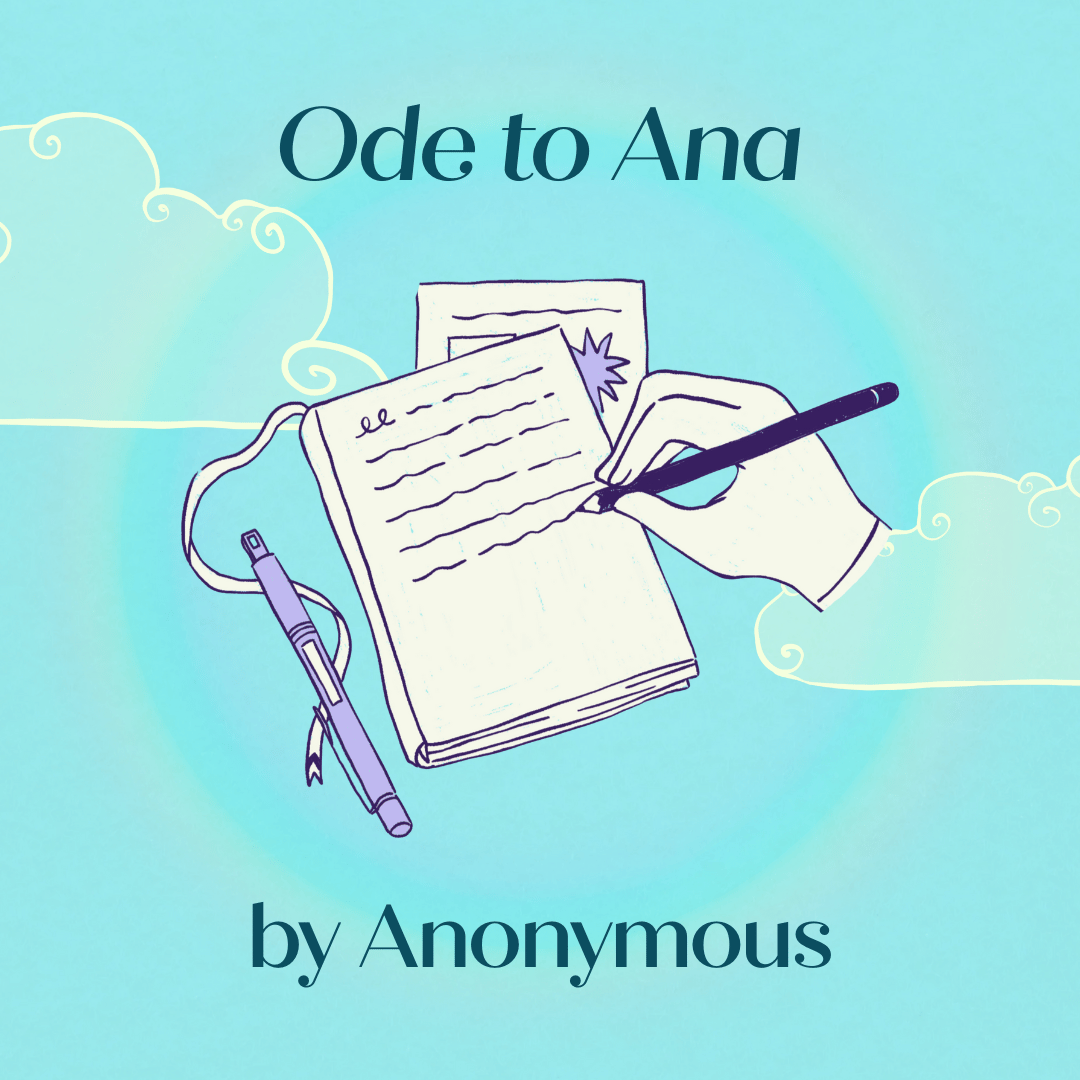 Ode to Ana
