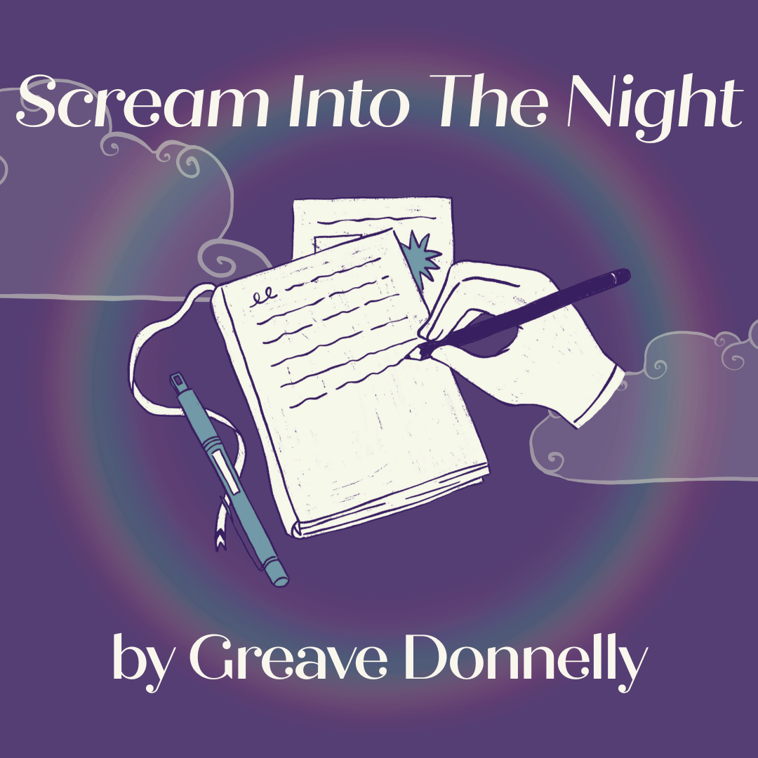 Scream into the night