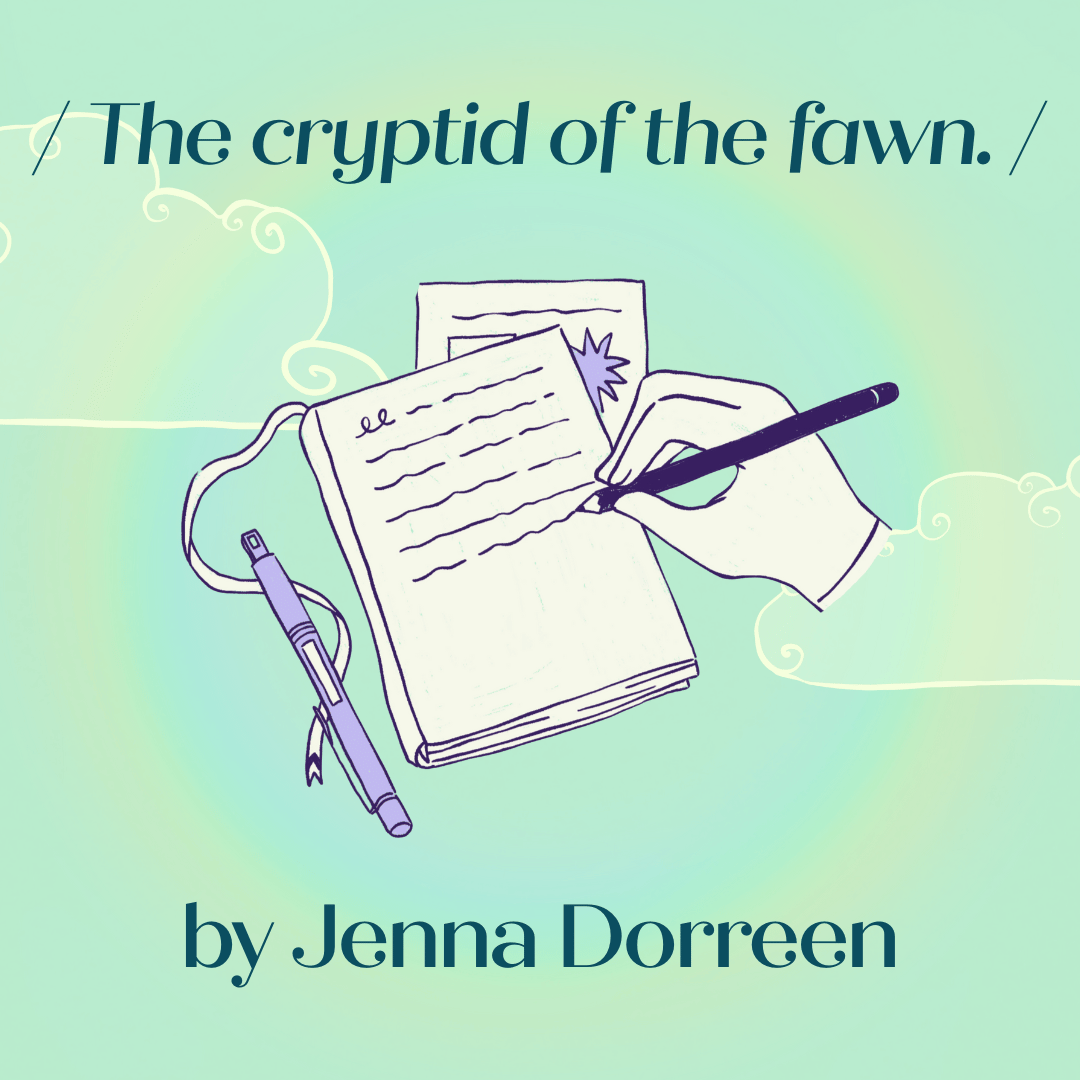 The cruptid of the fawn