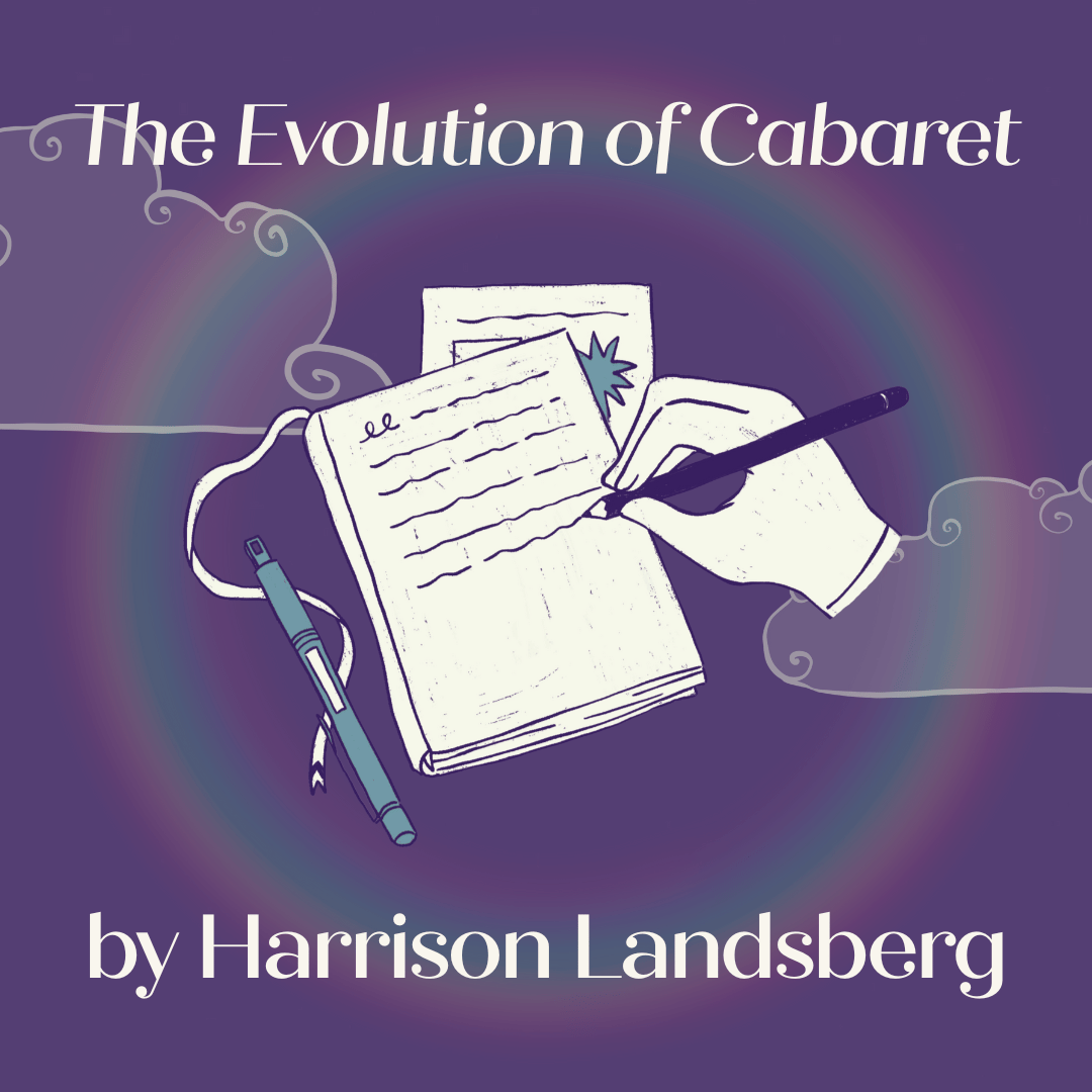 The evolution of cabaret